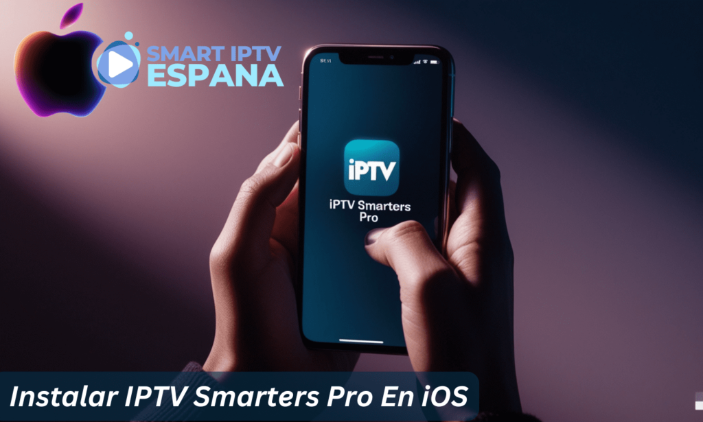 Instalar IPTV Smarters Pro en iOS