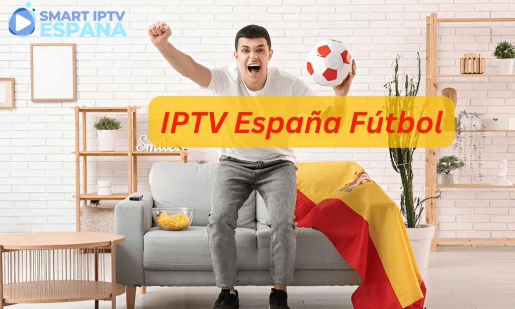 IPTV España Fútbol